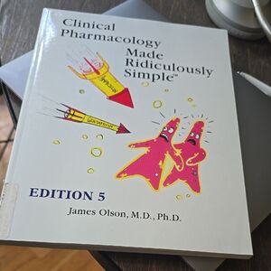 Clinical Pharmacology Made Ridiculously Simple Edition 5